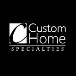 Custom Home Specialties Inc Profile Picture