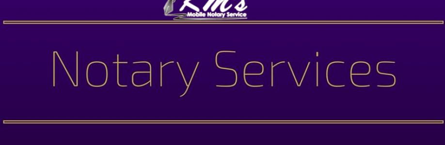 KM\s Mobile Notary Service Cover Image