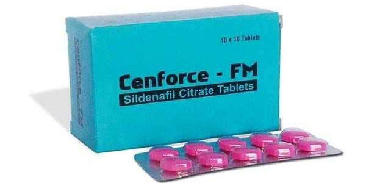 Cenforce Fm 100 Mg Tablet Uses + [Don't Miss Exclusive OFFERS]