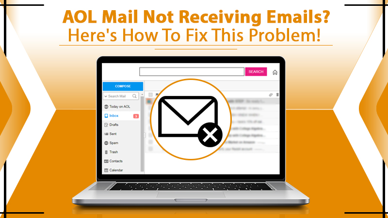 AOL Mail Not Receiving Emails? Here's How To Fix!
