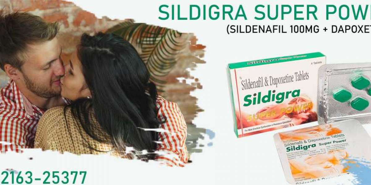 One of the Best Remedy to Treat ED & Sexual Stamina Boost Using Sildigra Super Power
