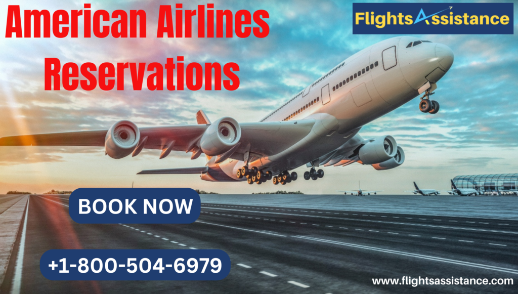 American Airlines Reservations | Reservations & Manage Booking