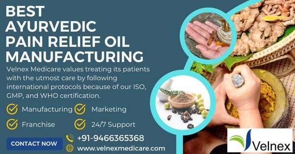 Top Herbal Ayurvedic Pain Relief Oil Manufacturers in India