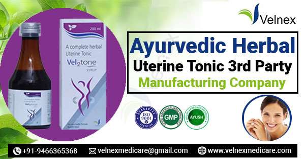 Third Party Ayurvedic Herbal Uterine Tonic Manufacturer in India