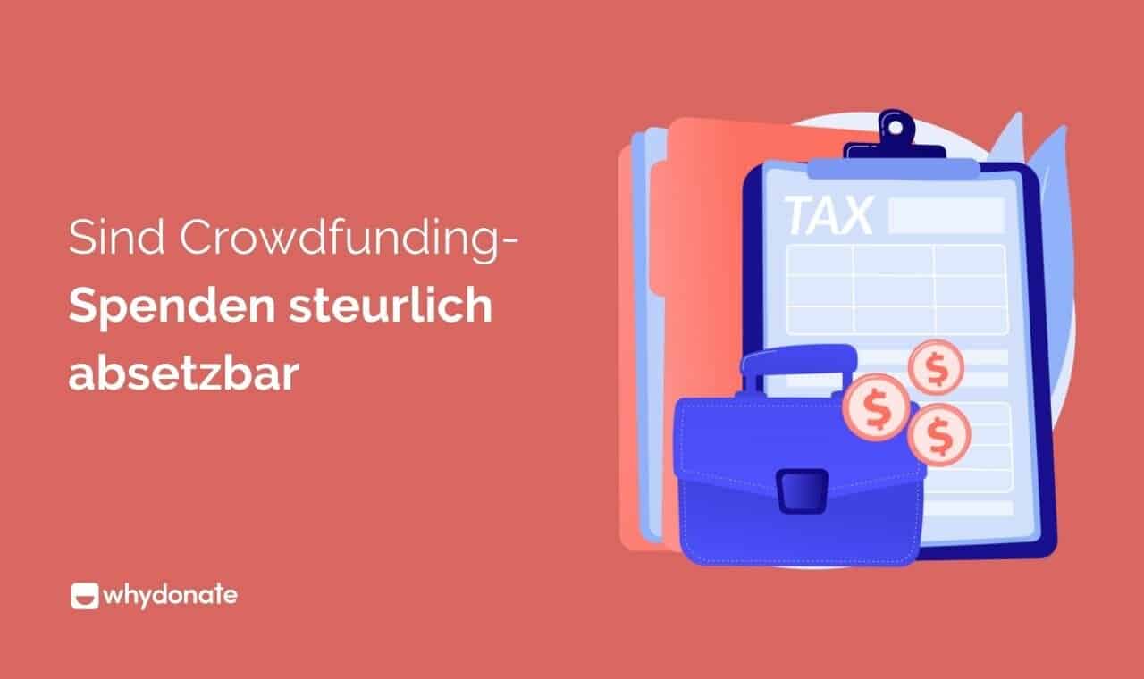 Spenden Von Der Steuer Absetzen | Crowdfunding Steuerlich Absetzbar