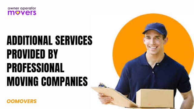 Additional Services Provided by Professional Moving Companies