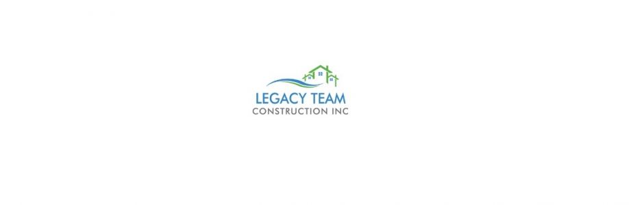 Legacy Team Construction Inc. Cover Image