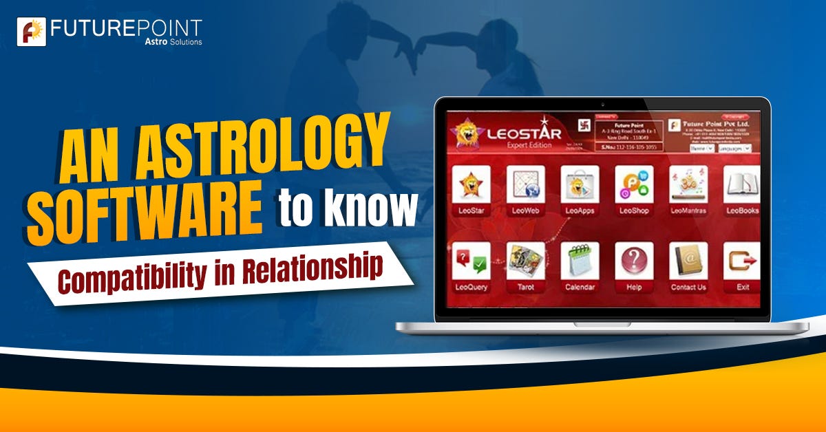 An Astrology Software to Know Compatibility in Relationship - Future Point India - Medium