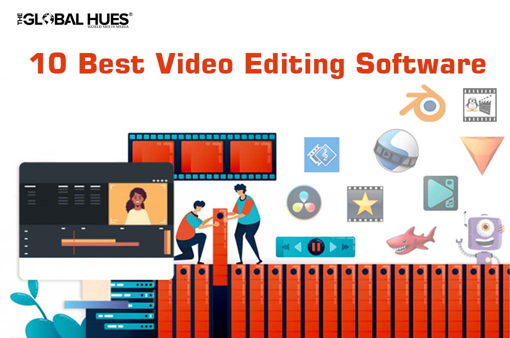10 Best Video Editing Softwares | The Global Hues