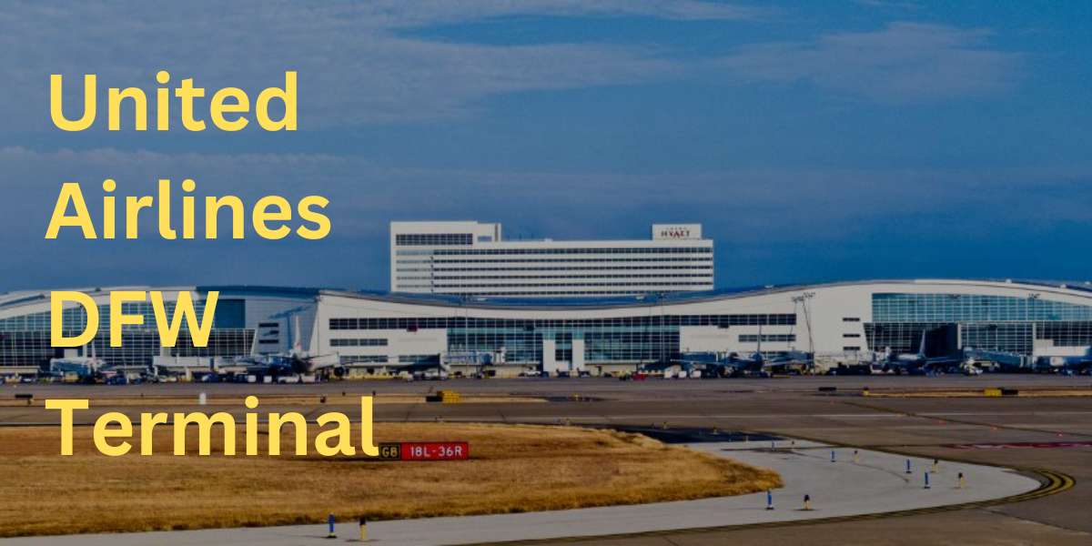 United Airlines Terminal DFW - Dallas/Fort Worth Airport