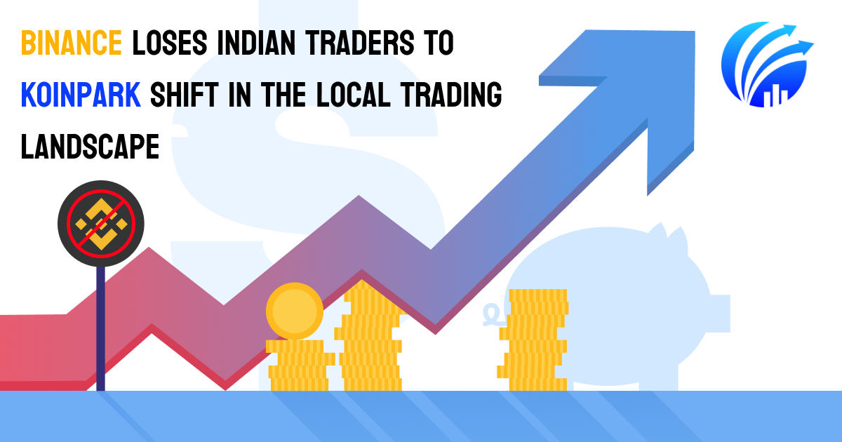 Binance Loses Indian Traders to Koinpark: Shift in the Local Trading Landscape | by Lucas Chloe | Jan, 2024 | Medium