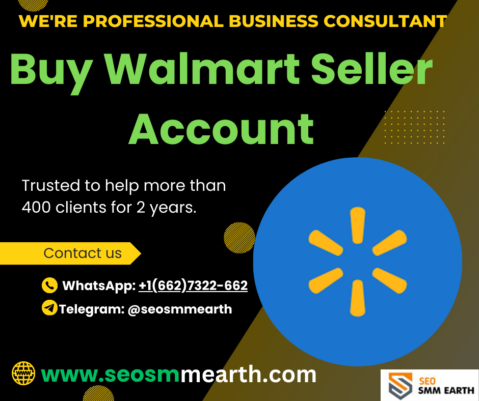Buy Walmart Seller Account -
