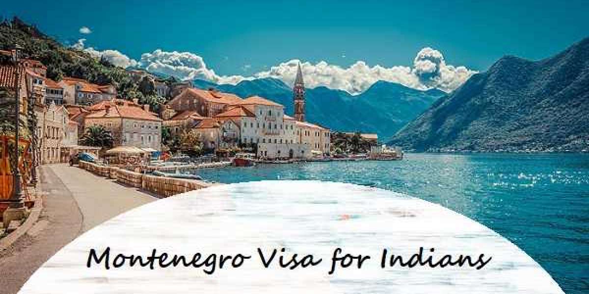 Embarking on Adriatic Bliss: A Guide to Montenegro Visa for Indians