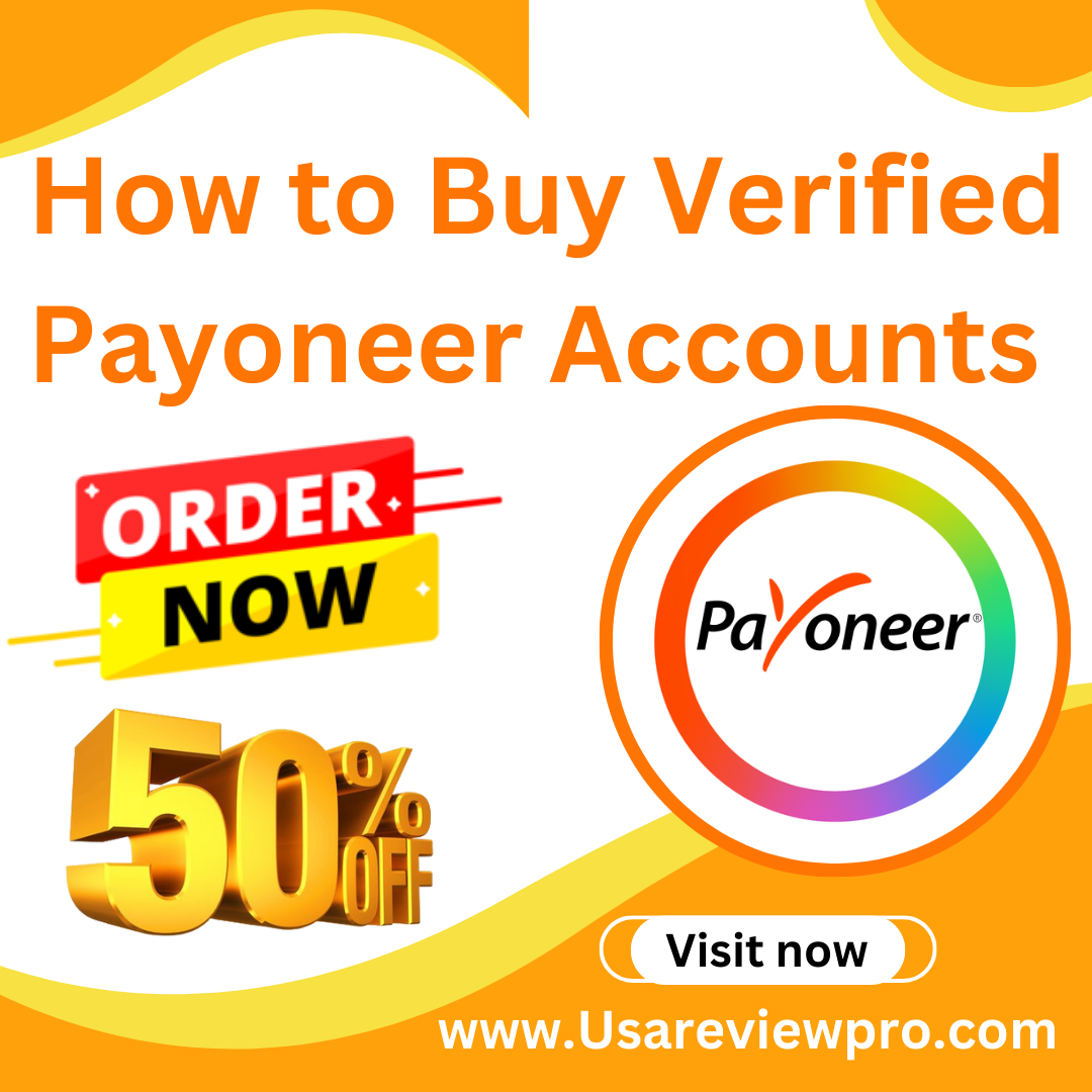 How to Buy Verified Payoneer Accounts Get account here