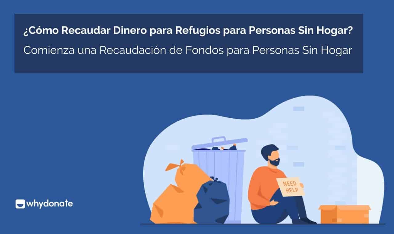 Recaudar Dinero Para Refugios Para Personas Sin Hogar (2023)