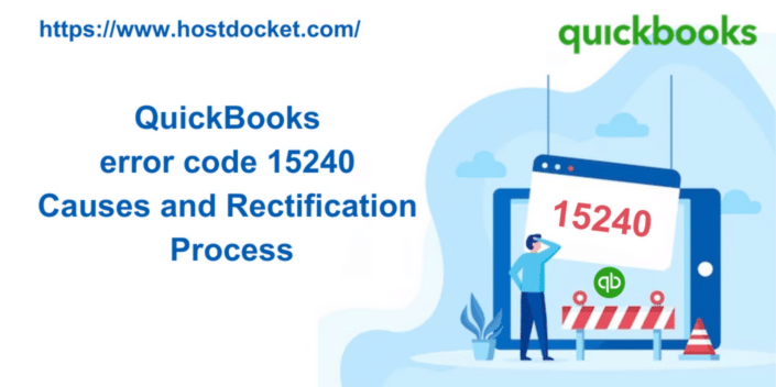 QuickBooks error 15240 – Causes and Rectification Process