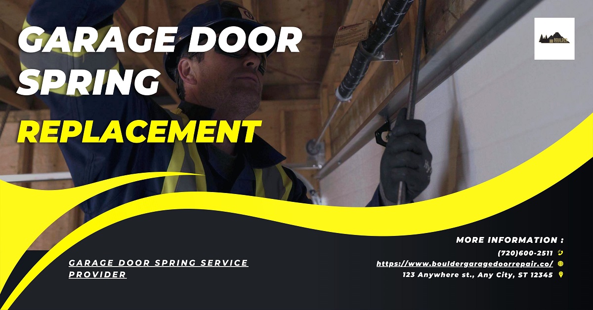 Boulder Garage Door Spring Replacement | Spring Repair Expert