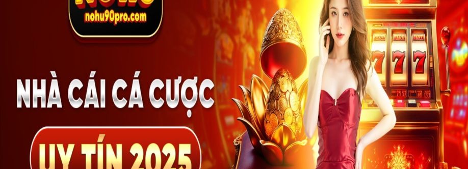 Nohu90 Cá Cược Uy Tín Cover Image