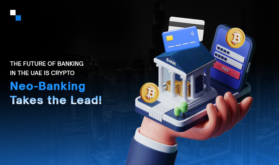 Crypto Neo-Banking in UAE Hit a Turning Point: Emirates NBD’s Bold Move