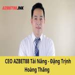 CEO AZBET88 Đặng Trịnh Hoàng Thăng profile picture