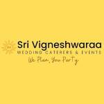 Sri Vigneshwaraa Wedding Caterers and Events Profile Picture