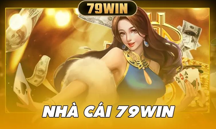 Khám Phá Thế Giới Giải Trí Đỉnh Cao Cùng Nhà Cái 79win