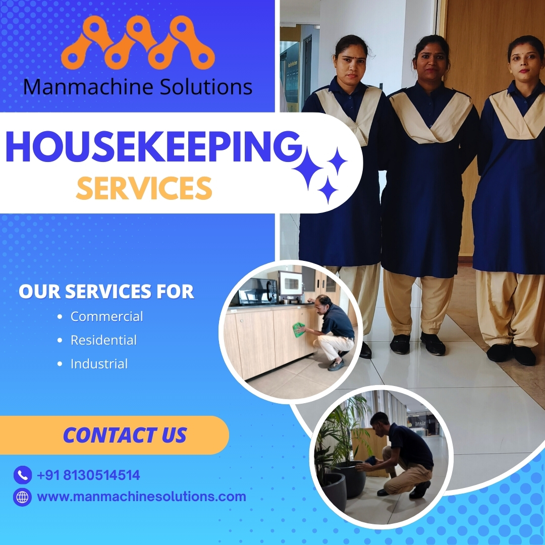 Top Mechanized Housekeeping Services in Delhi NCR – Manmachine Solutions – Professional Housekeeping Services – Facility Management Company | Manmachinesolutions
