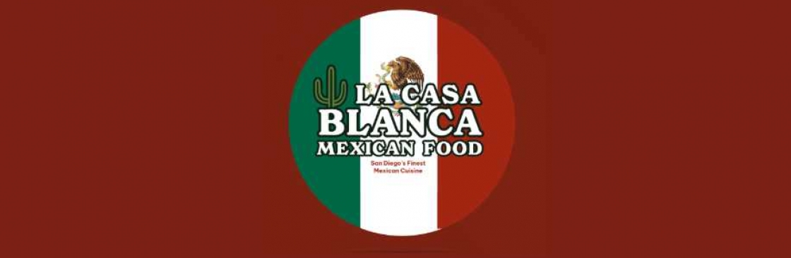 La Casa Blanca Mexican Food Cover Image