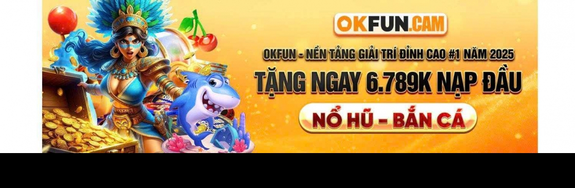 Trang Chủ OKFUN Cover Image