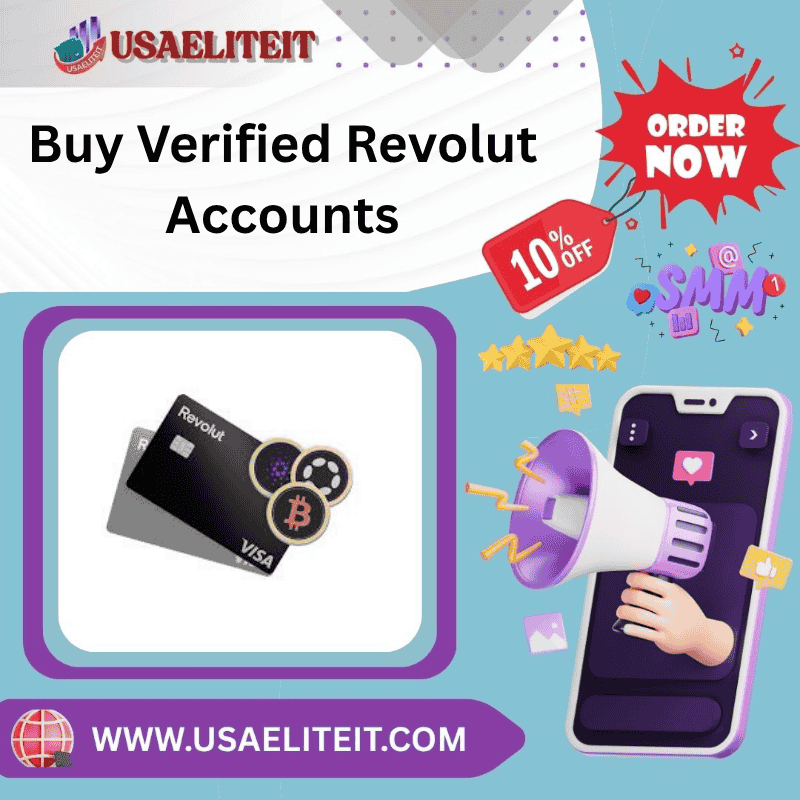 Buy Verified Revolut Accounts - Fully Trusted