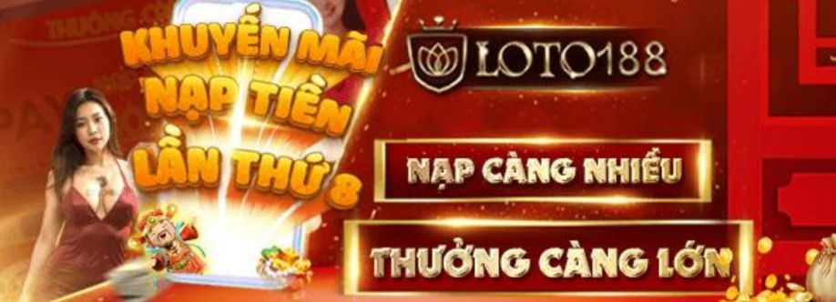 Nhà cái Loto188 Cover Image