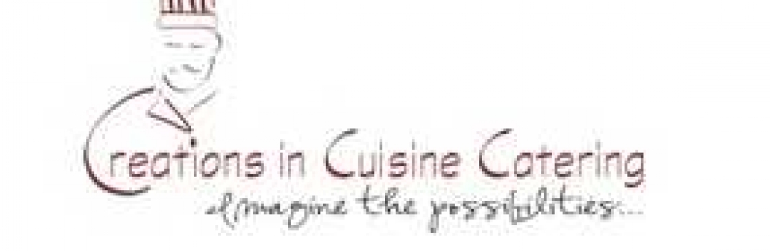 Creations In Cuisine Corporate Catering Services Cover Image