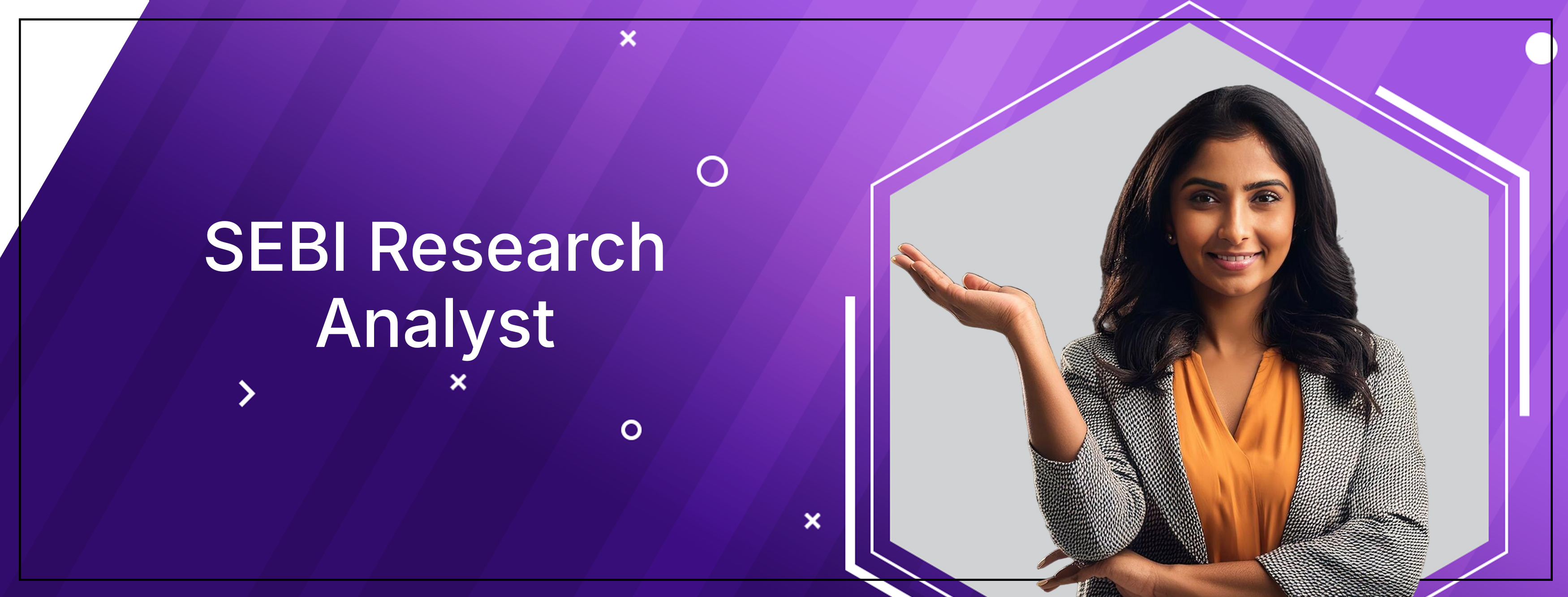SEBI Research Analyst | Eligibility, Process & Documents