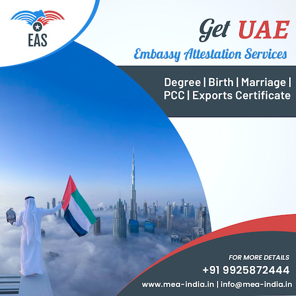 Attestation for UAE Embassy in India - Dubai, Abu Dhabi, Sharjah