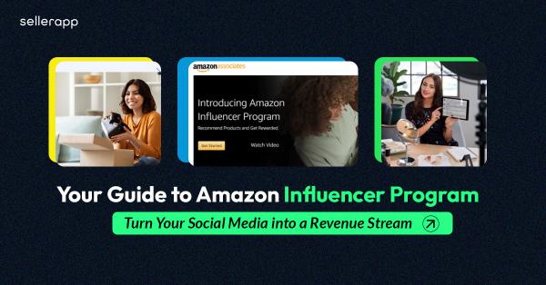 Amazon Influencer Program: How to Monetize Your Influence in 2025