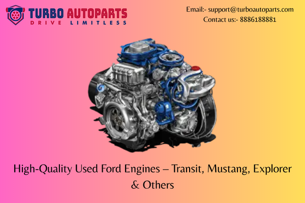 High-Quality Used Ford Engines — Transit, Mustang, Explorer & Others | by Usedcarsparts | Sep, 2025 | Medium