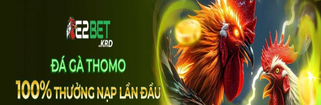 E2bet Sàn đá gà Thomo trực tiếp Cover Image
