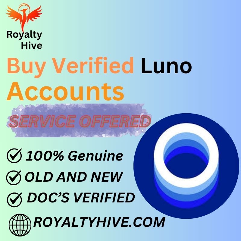 Buy Verified Luno Accounts – Fast & Secure | Royalty Hive