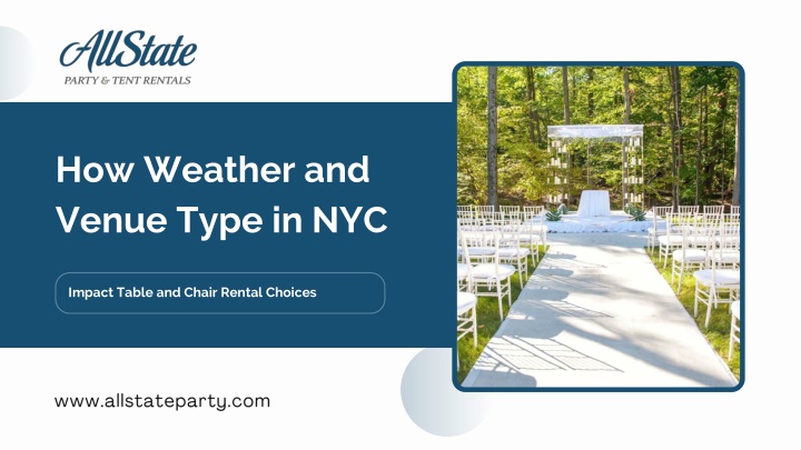 PPT - How Weather and Venue Type in NYC Impact Table and Chair Rental Choices PowerPoint Presentation - ID:14510654