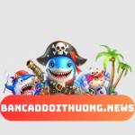 Bancadoithuong News Profile Picture