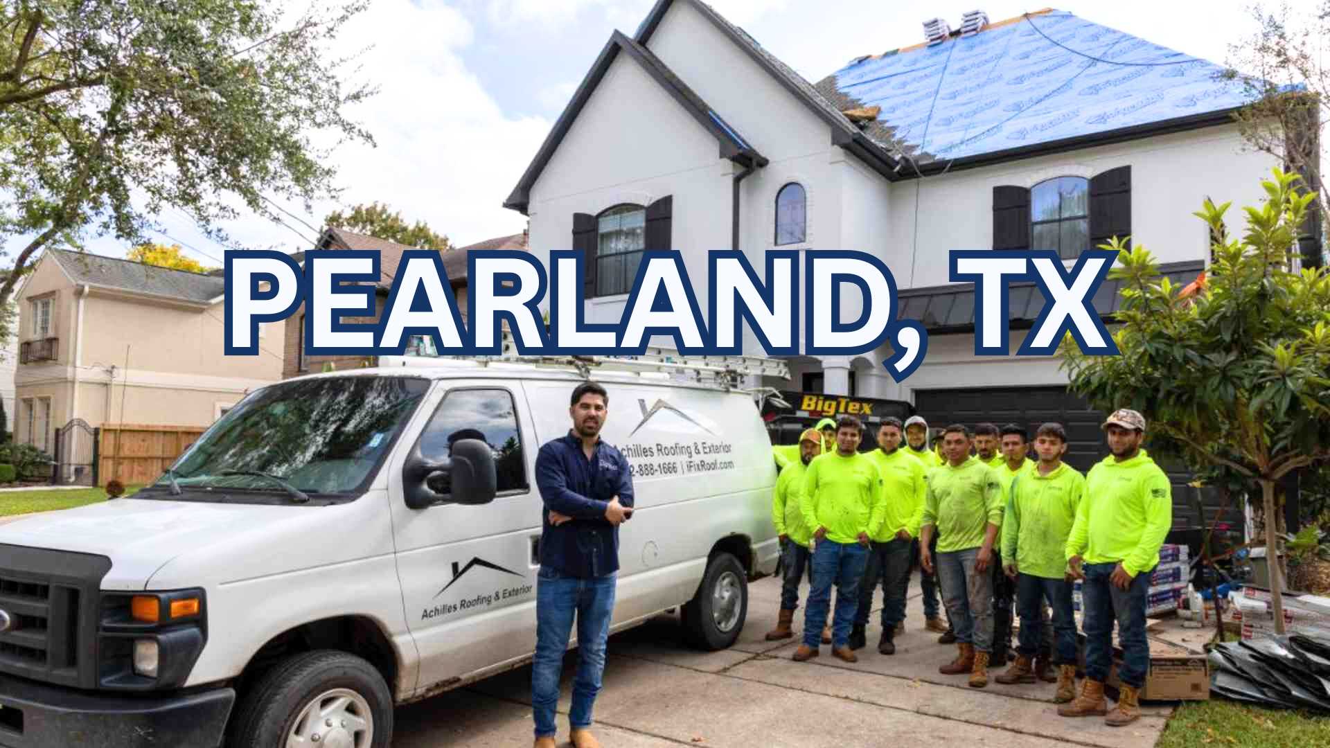 Pearland, TX - Achilles Roofing & Exteriors