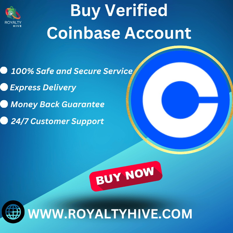 Buy Verified Coinbase Account – Fast & Secure | Royalty Hive