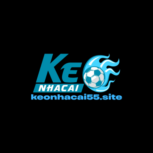 KÈO NHÀ CÁI 55 NƠI CUNG CẤP KÈO XANH CHÍN NHẤT 2025 Profile Picture
