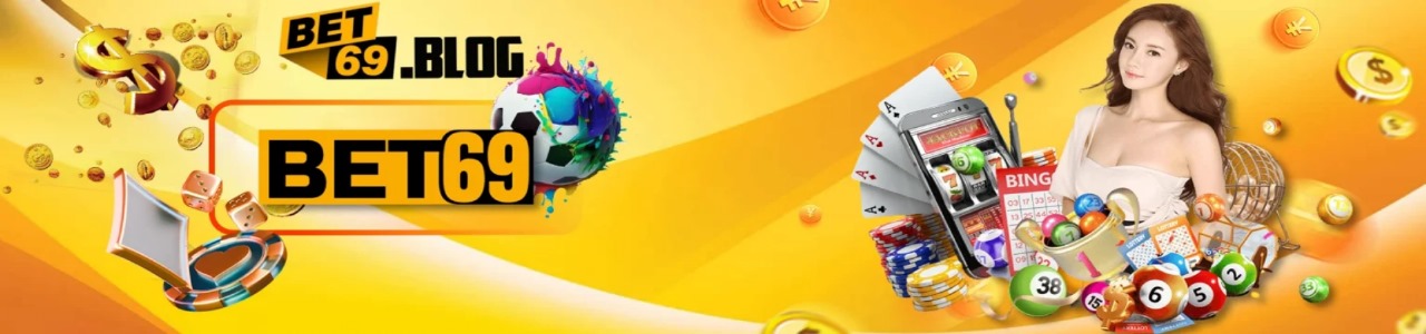 Bet69 blog Cover Image
