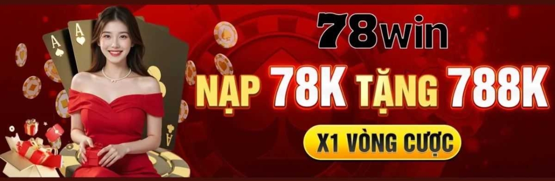78WIN Nhà Cái 78WIN UY Tín Cover Image